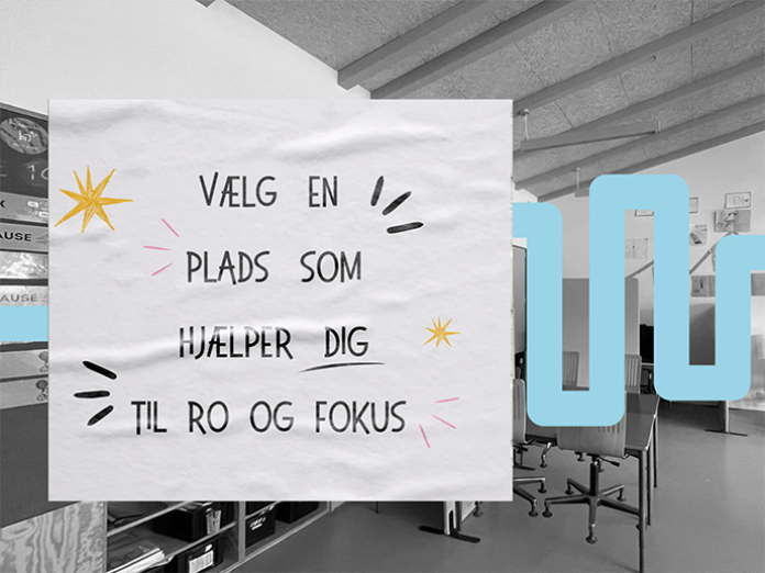 Plakat med teksten: Vælg en plads som hjælper dig til ro og fokus